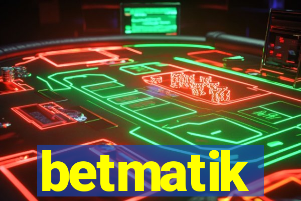 betmatik