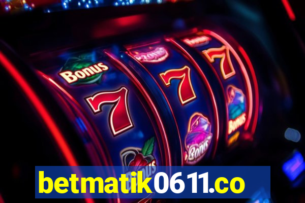 betmatik0611.com