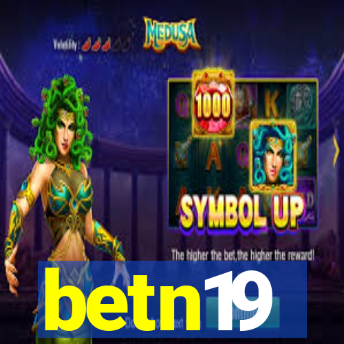 betn19