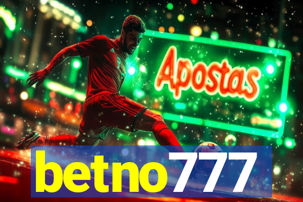 betno777