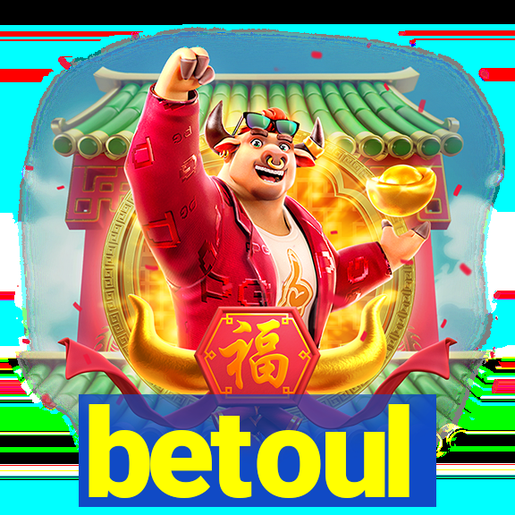 betoul