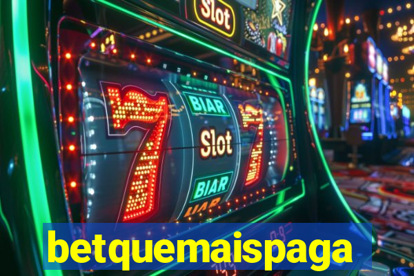 betquemaispaga