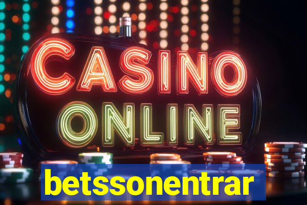 betssonentrar