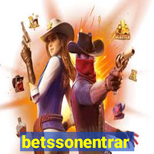 betssonentrar