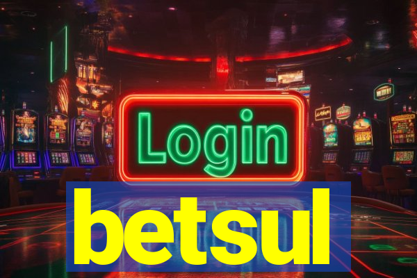 betsul