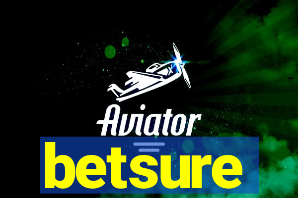 betsure