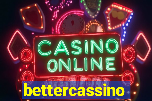 bettercassino