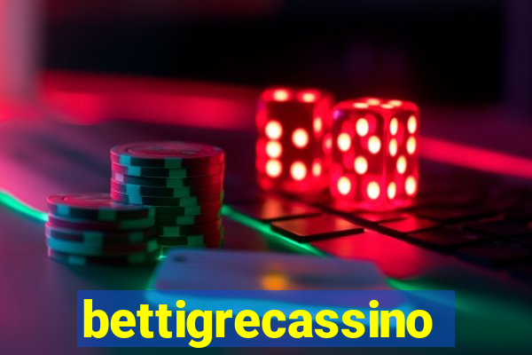 bettigrecassino