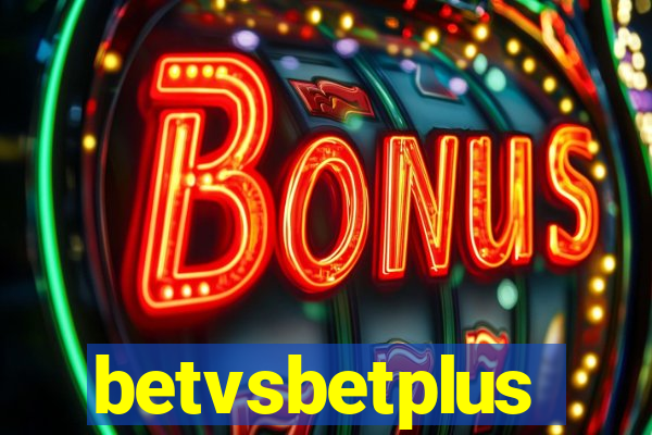 betvsbetplus