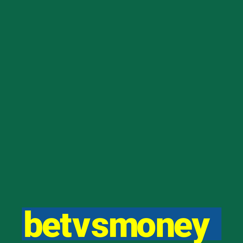 betvsmoney