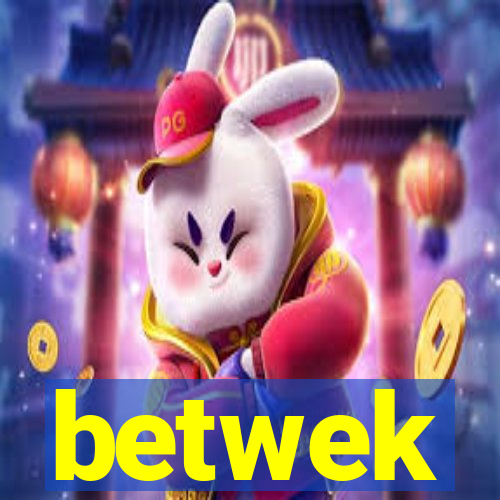 betwek