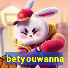 betyouwanna