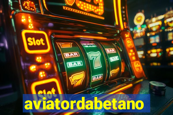 aviatordabetano