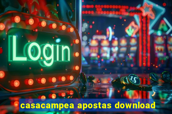 casacampea apostas download