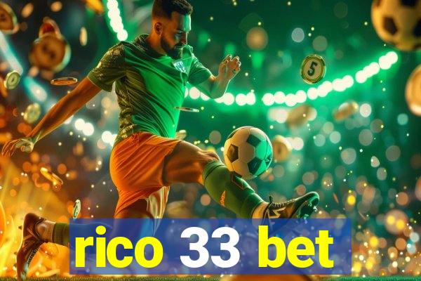 rico 33 bet