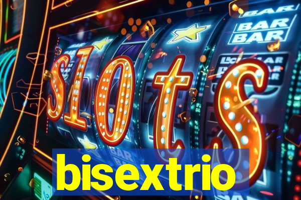 bisextrio