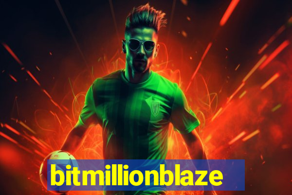 bitmillionblaze