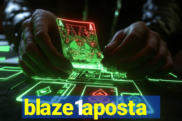 blaze1aposta