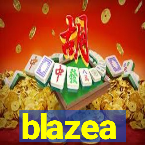 blazea