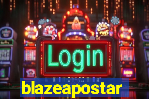 blazeapostar