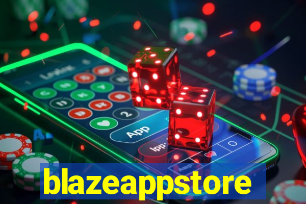 blazeappstore