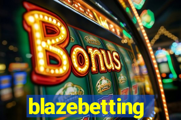 blazebetting