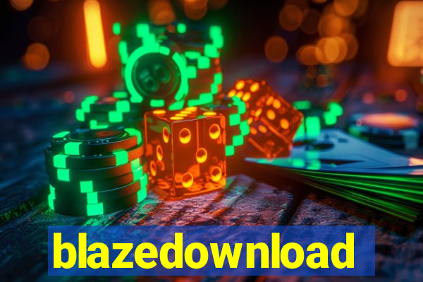 blazedownload