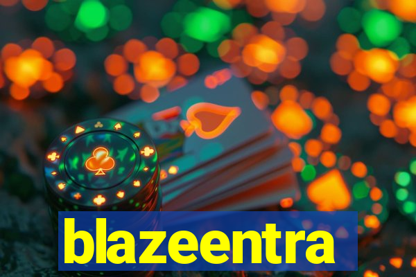 blazeentra