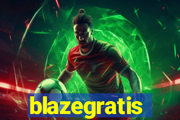 blazegratis