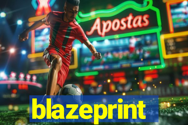 blazeprint