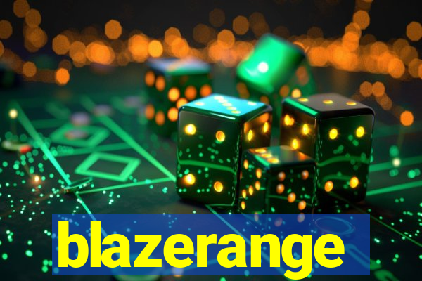 blazerange