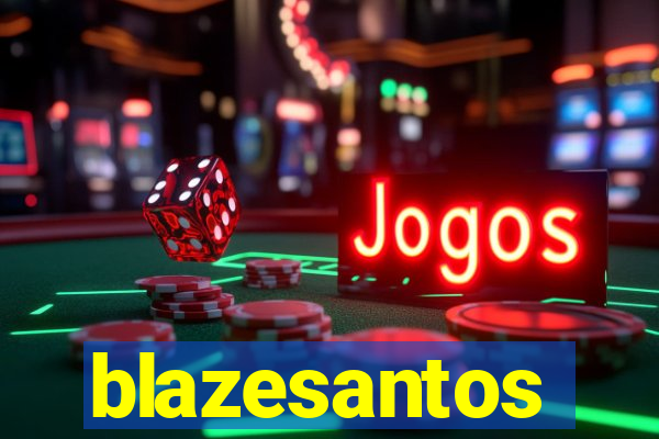 blazesantos