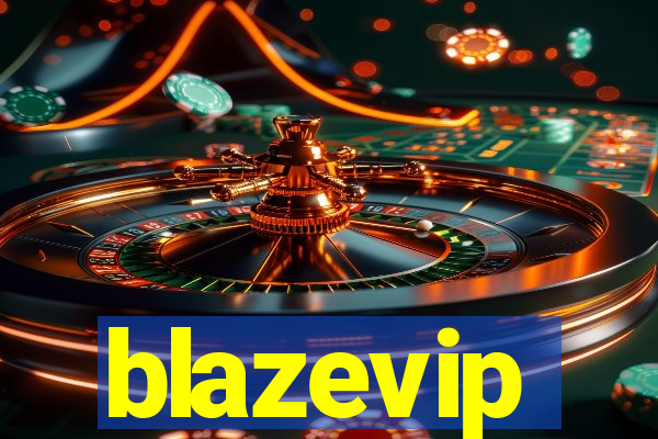 blazevip