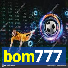 bom777