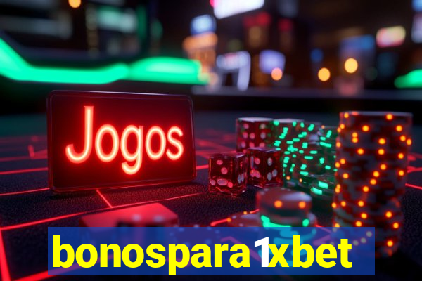 bonospara1xbet