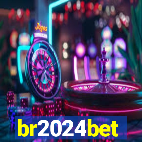 br2024bet