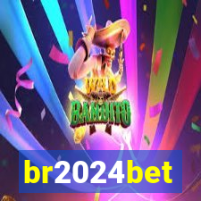 br2024bet