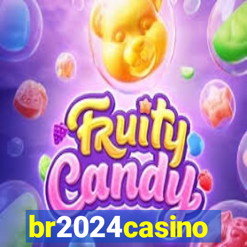 br2024casino