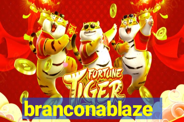 branconablaze