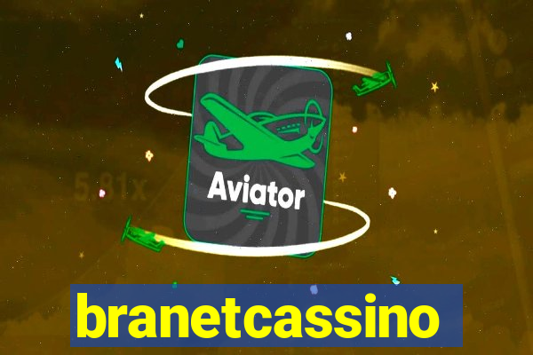 branetcassino