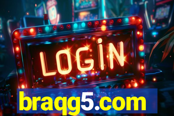 braqg5.com