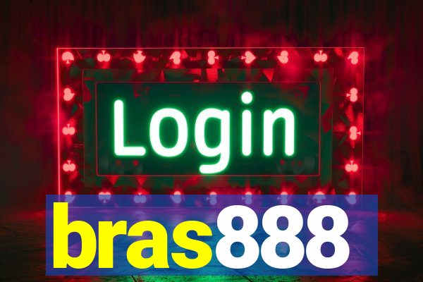 bras888