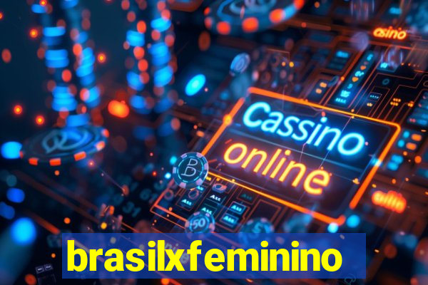 brasilxfeminino