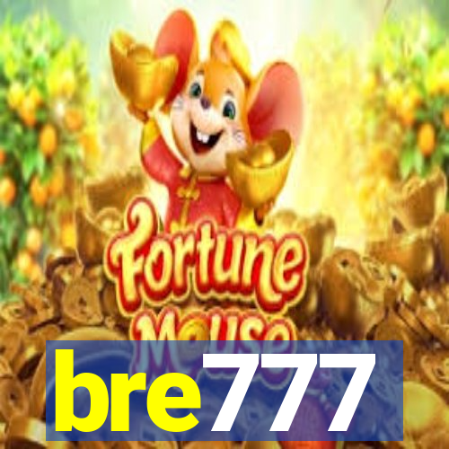 bre777