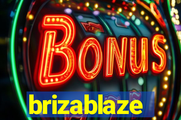 brizablaze