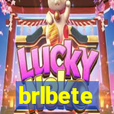 brlbete