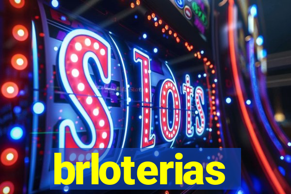 brloterias