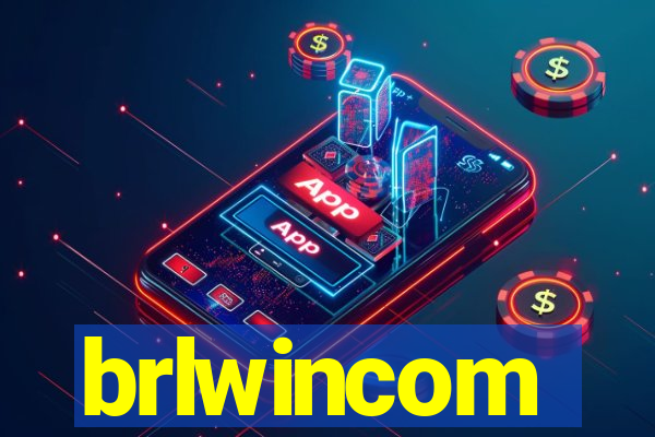 brlwincom