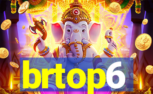 brtop6