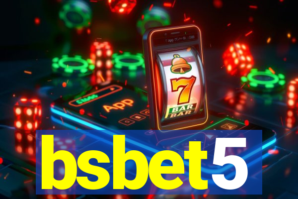 bsbet5